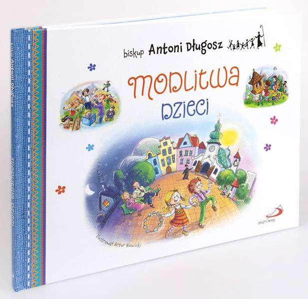 MODLITWA DZIECI - biskup Antoni Długosz