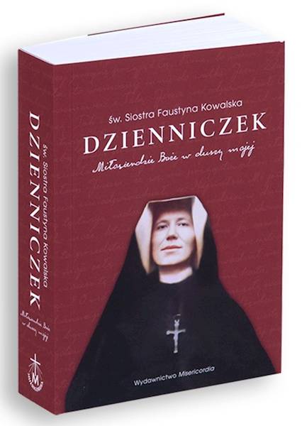 Dzienniczek. Miłosierdzie Boże w duszy mojej (oprawa mała, miękka) - św. Siostra Faustyna Kowalska