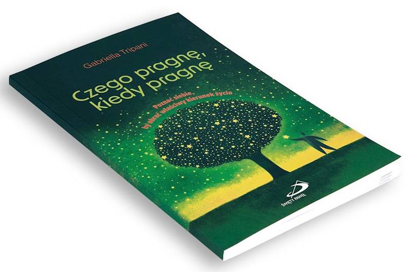 Czego pragnę, kiedy pragnę. Poznać siebie... - Gabriella Tripani
