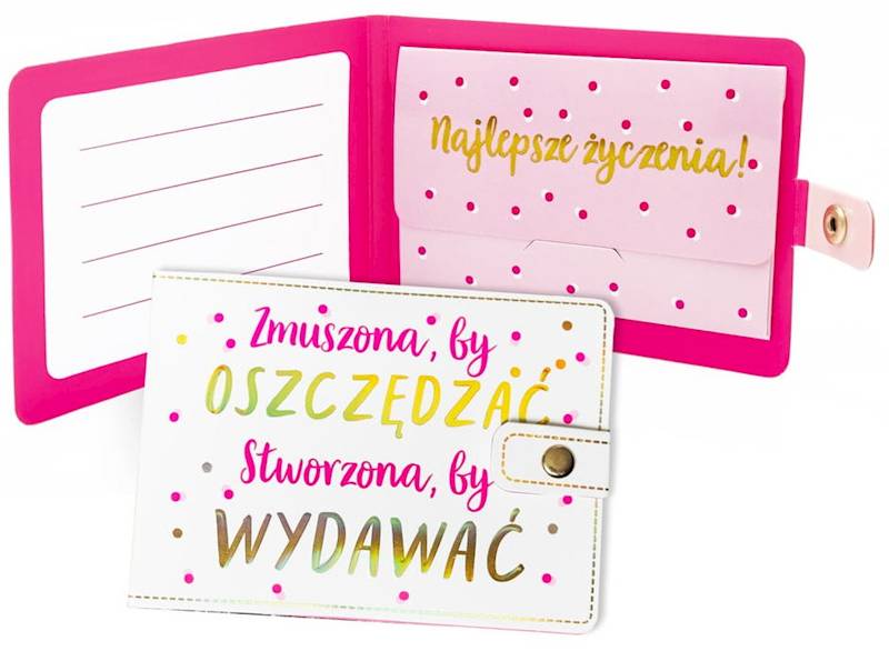Portfelik prezentowy: "Zmuszona, by OSZCZĘDZAĆ. Stworzona, by WYDAWAĆ" POR-007