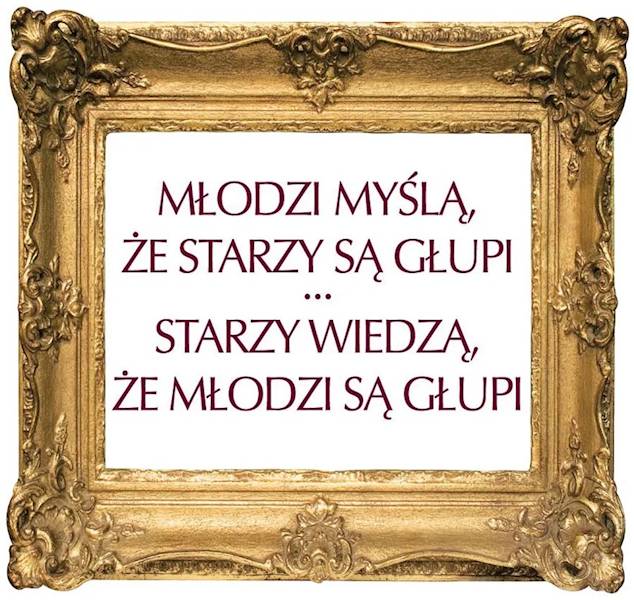 Magnes na lodówkę kukartka "MŁODZI MYŚLĄ, ŻE STARZY SĄ GŁUPI..." MG-023