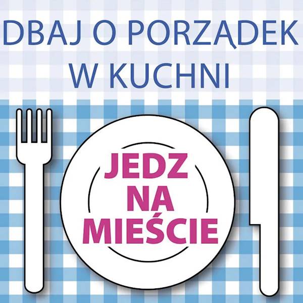 Magnes na lodówkę kukartka "DBAJ O PORZĄDEK W KUCHNI..." MG-025