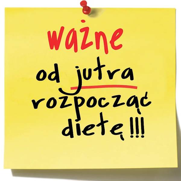 Magnes na lodówkę kukartka "WAŻNE od jutra rozpocząć dietę!!!" MG-071