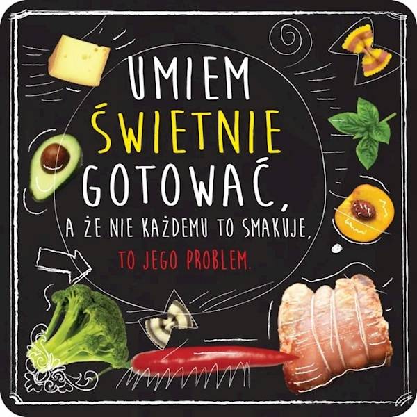 Magnes na lodówkę kukartka "UMIEM ŚWIETNIE GOTOWAĆ..." MG-102