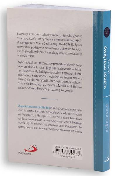 ŻYWOT ŚWIĘTEGO JÓZEFA. Antologia -  s. Maria Cecilia Baij OSB