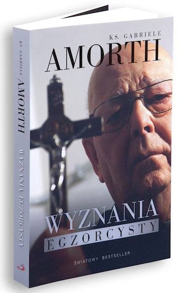 ŚWIATOWY BESTSELLER: WYZNANIA EGZORCYSTY - ks. Gabriele Amorth