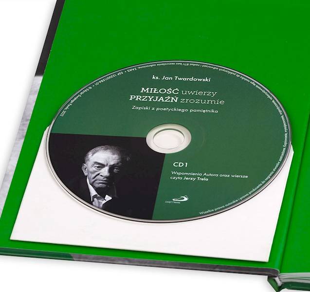 MIŁOŚĆ uwierzy PRZYJAŹŃ zrozumie - ks. Jan Twardowski + 2x CD
