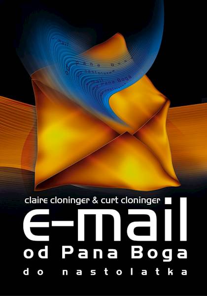 E-MAIL od Pana Boga do nastolatka - Claire & Curt Cloninger
