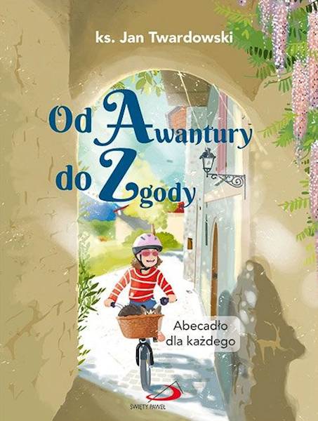 Od Awantury do Zgody. Abecadło dla każdego - ks. Jan Twardowski