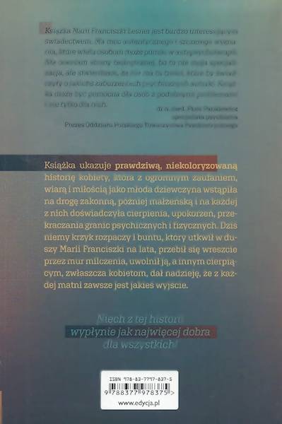 UWIĘZIONA W KRZYKU MILCZENIA. Wyznania kobiety uwolnionej -  Maria Franciszka Lesner