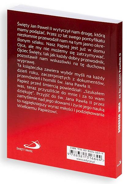 CODZIENNIK: DOBREGO DNIA ze św. Janem Pawłem II. MYŚLI NA KAŻDY DZIEŃ ROKU
