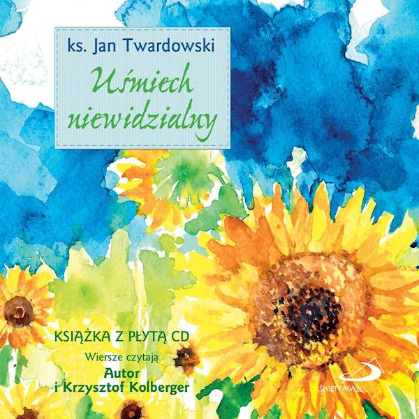 Uśmiech niewidzialny - ks. Jan Twardowski + CD