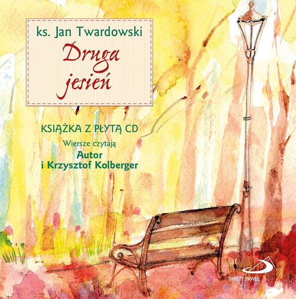 Druga jesień - ks. Jan Twardowski + CD