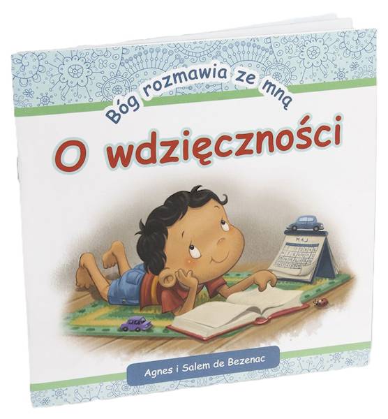 Bóg rozmawia ze mną "O wdzięczności" - Agnes i Salem de Bezenac