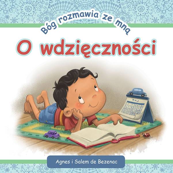 Bóg rozmawia ze mną "O wdzięczności" - Agnes i Salem de Bezenac