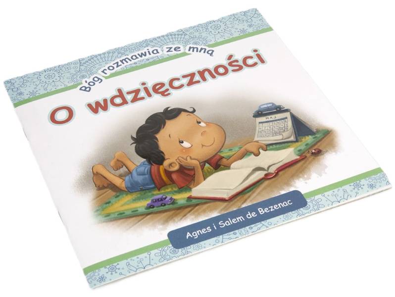 Bóg rozmawia ze mną "O wdzięczności" - Agnes i Salem de Bezenac