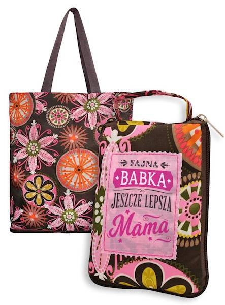 Torba na zakupy: "FAJNA BABKA JESZCZE LEPSZA Mama" ZT-009