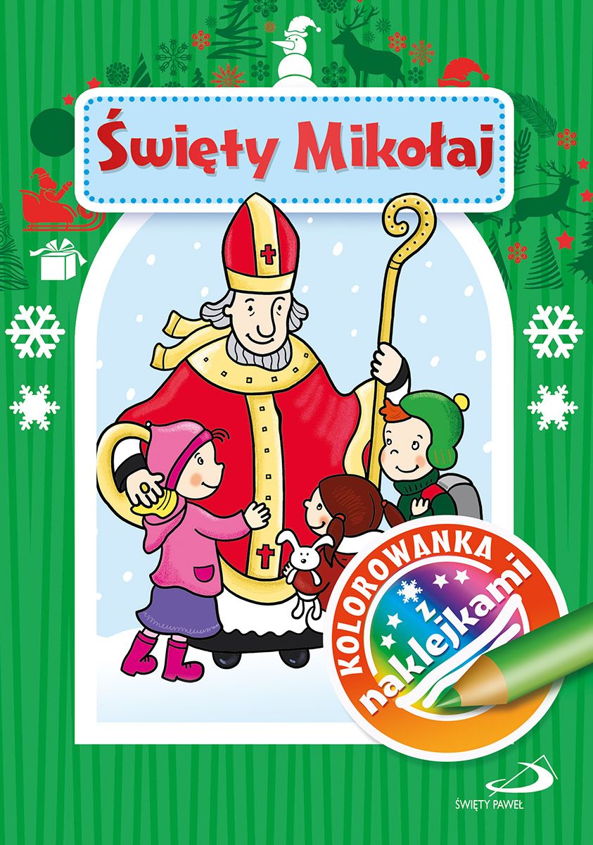 Święty Mikołaj. Kolorowanka z naklejkami - Praca zbiorowa