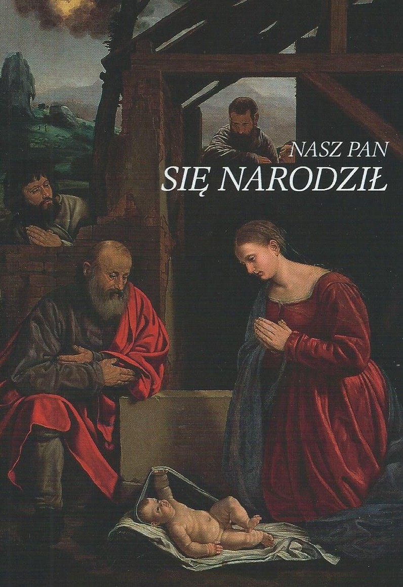 Kartka Pocztówka WIGILIJNA 14 - NASZ PAN SIE NARODZIŁ