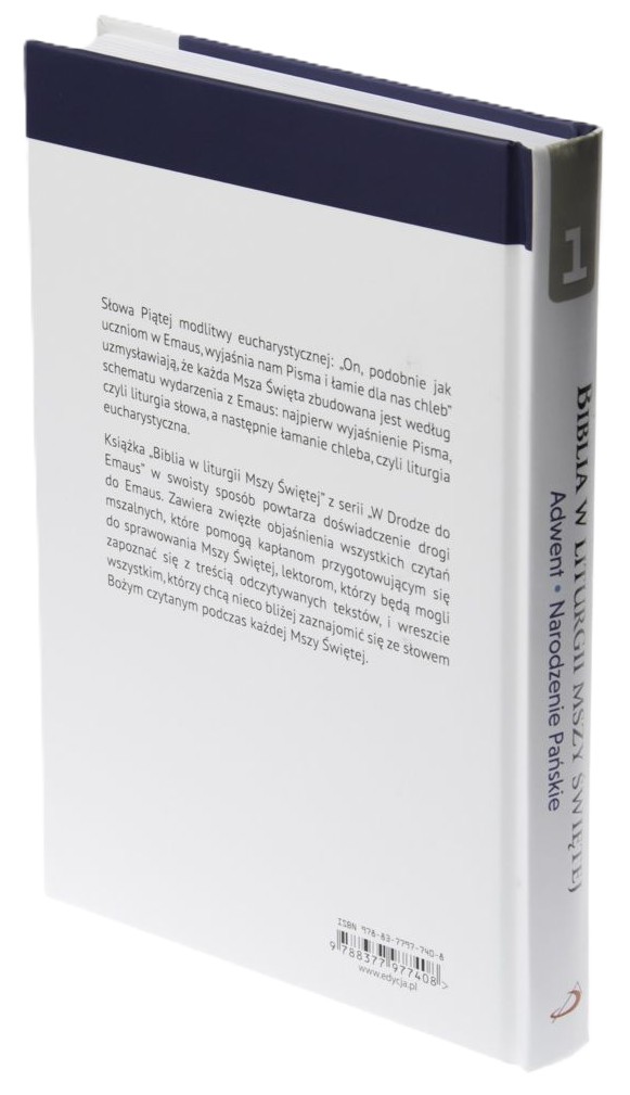 BIBLIA W LITURGII MSZY ŚWIĘTEJ. Tom 1 - Adwent, Narodzenie Pańskie