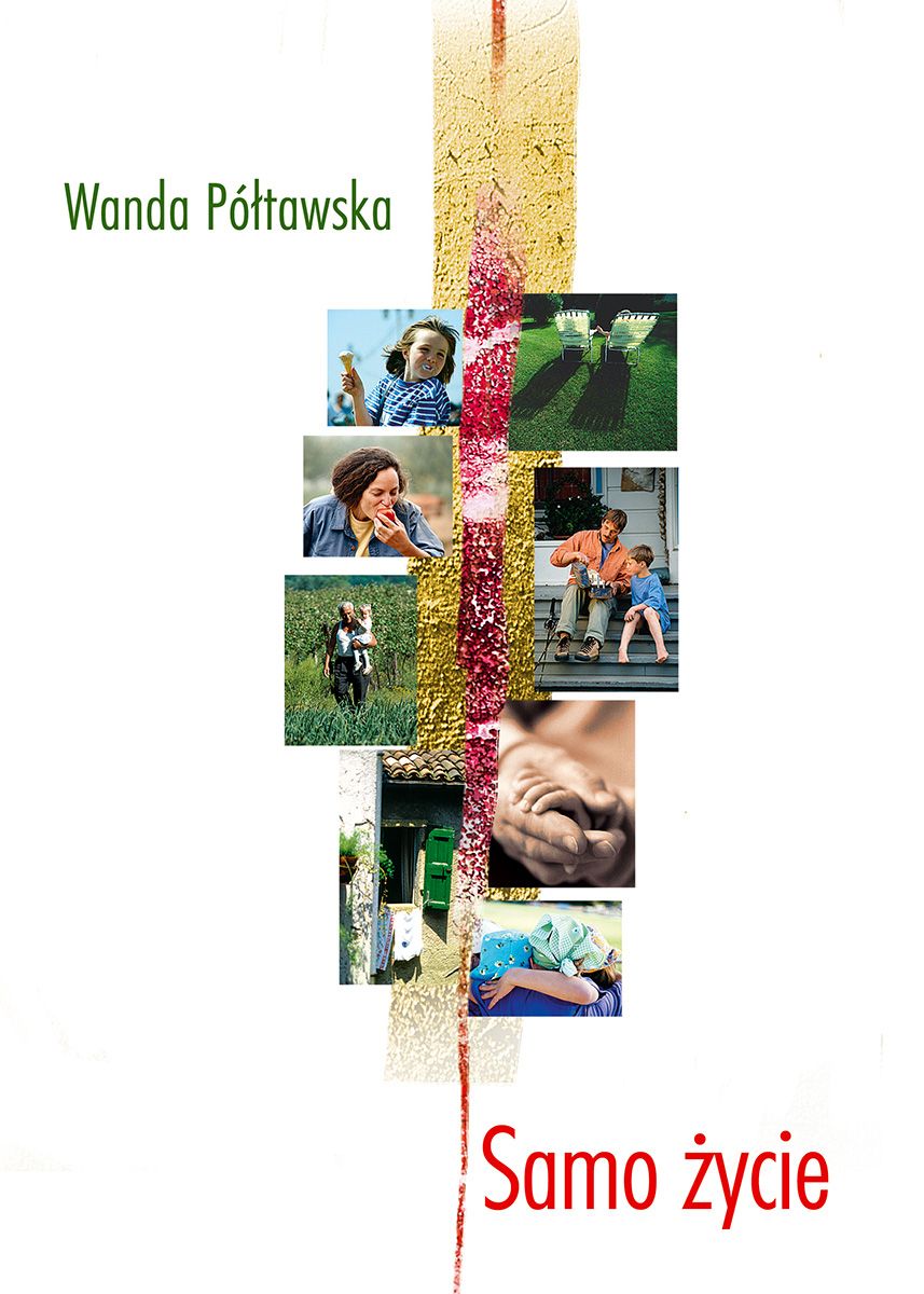 Samo życie - Wanda Półtawska