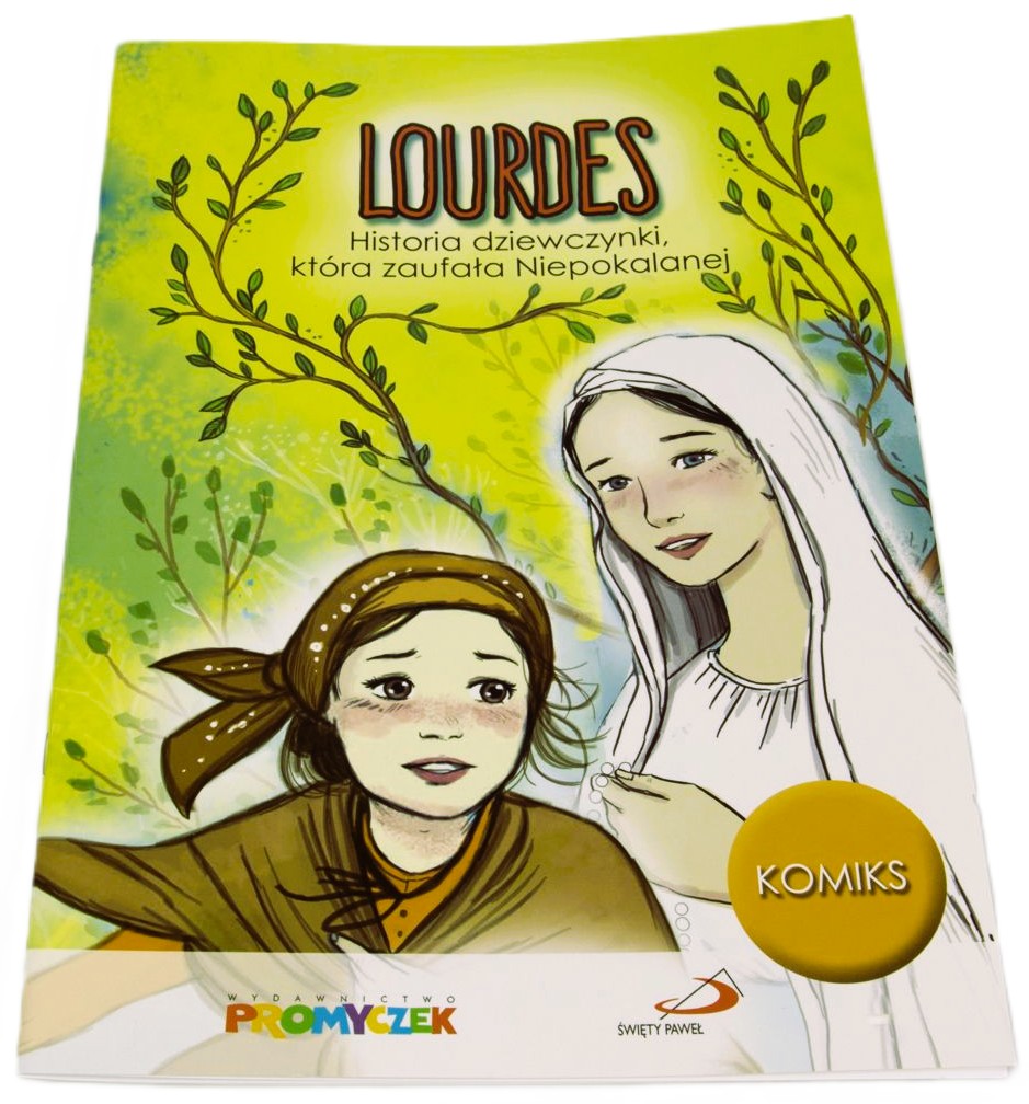 Komiks: LOURDES. Historia dziewczynki, która zaufała Niepokalanej