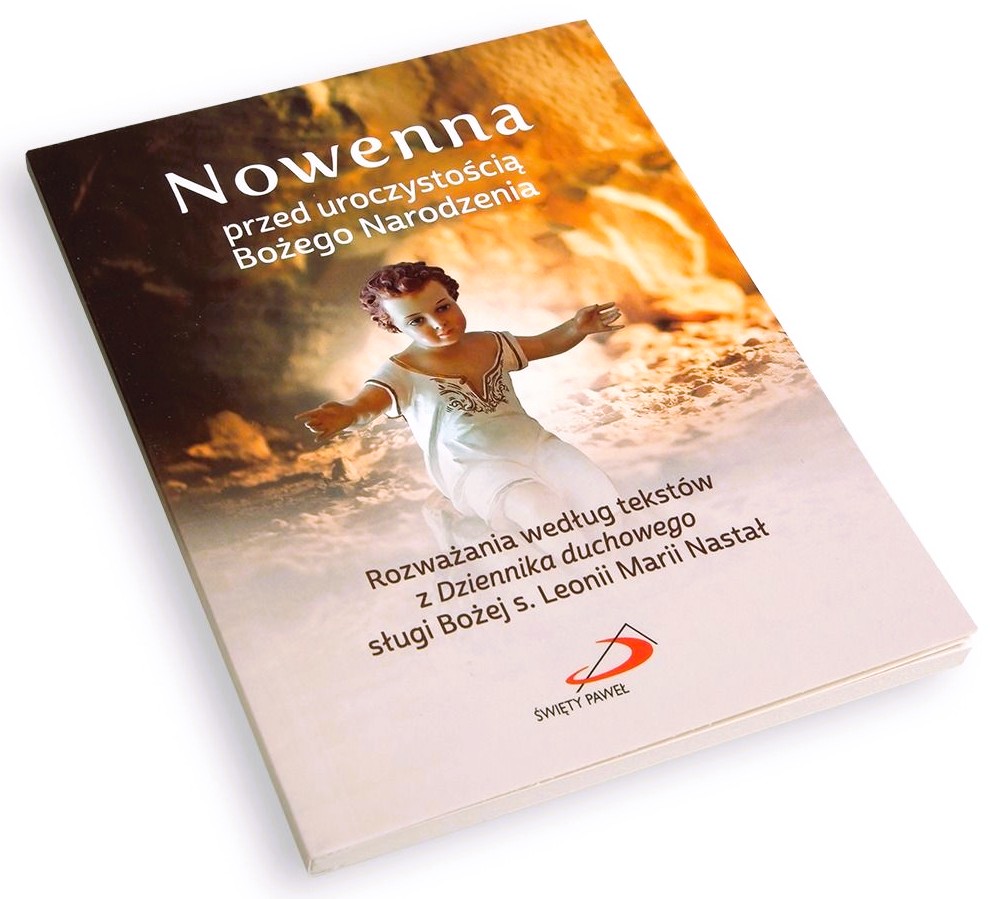 Nowenna przed uroczystością Bożego Narodzenia - s. Leonia Nastał