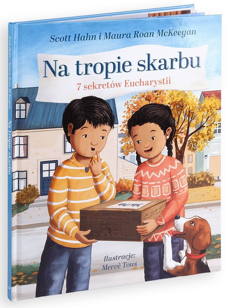 Na tropie skarbu. 7 sekretów Eucharystii - Scott Hahn i Maura Roan McKeegan