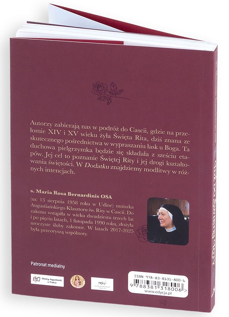 IDŹ DO ŚWIĘTEJ RITY. Pielgrzymka duchowa w sześciu etapach - ks. Sławomir Sznurkowski