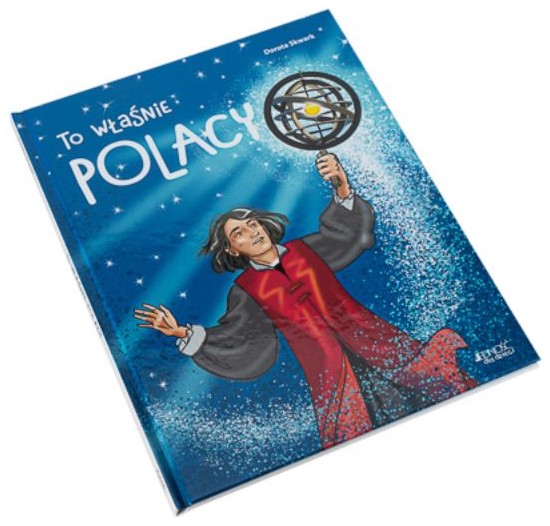 To właśnie POLACY - Dorota Skwark