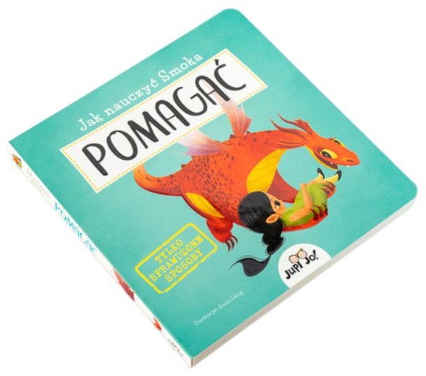 Jak nauczyć smoka POMAGAĆ - Anna Láng