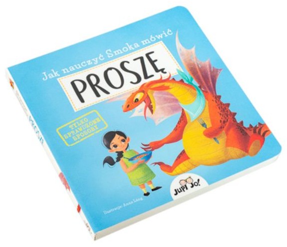 Jak nauczyć smoka mówić PROSZĘ - Anna Láng