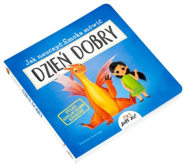 Jak nauczyć smoka mówić DZIEŃ DOBRY - Anna Láng