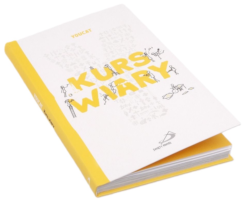 YOUCAT KURS WIARY. Zrozumieć chrześcijaństwo