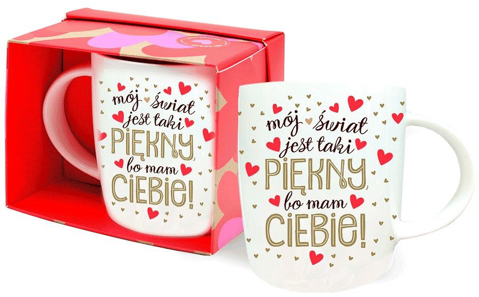 Kubek kukartka "mój świat jest PIĘKNY bo mam CIEBIE" 350 ml TOP-038