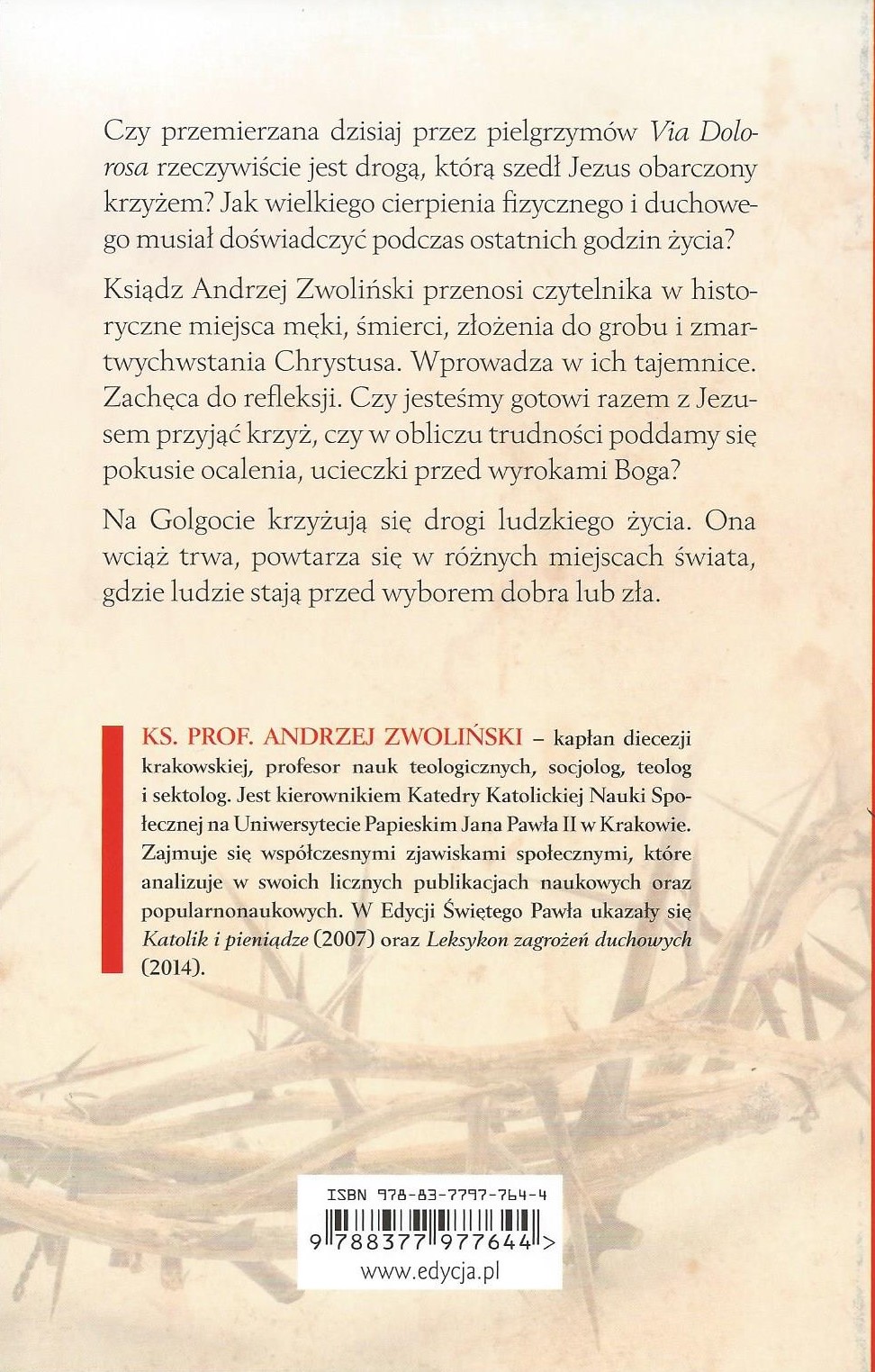 DROGA KRZYŻOWA JEZUSA. Historia prawdziwa - ks. Andrzej Zwoliński