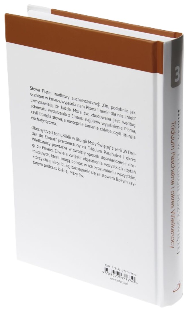 BIBLIA W LITURGII MSZY ŚWIĘTEJ. Tom 3 - Triduum Paschalne i okres Wielkanocy