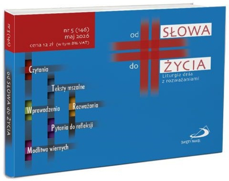 od SŁOWA do ŻYCIA - nr 5, maj 2026 - Liturgia dnia z rozważaniami
