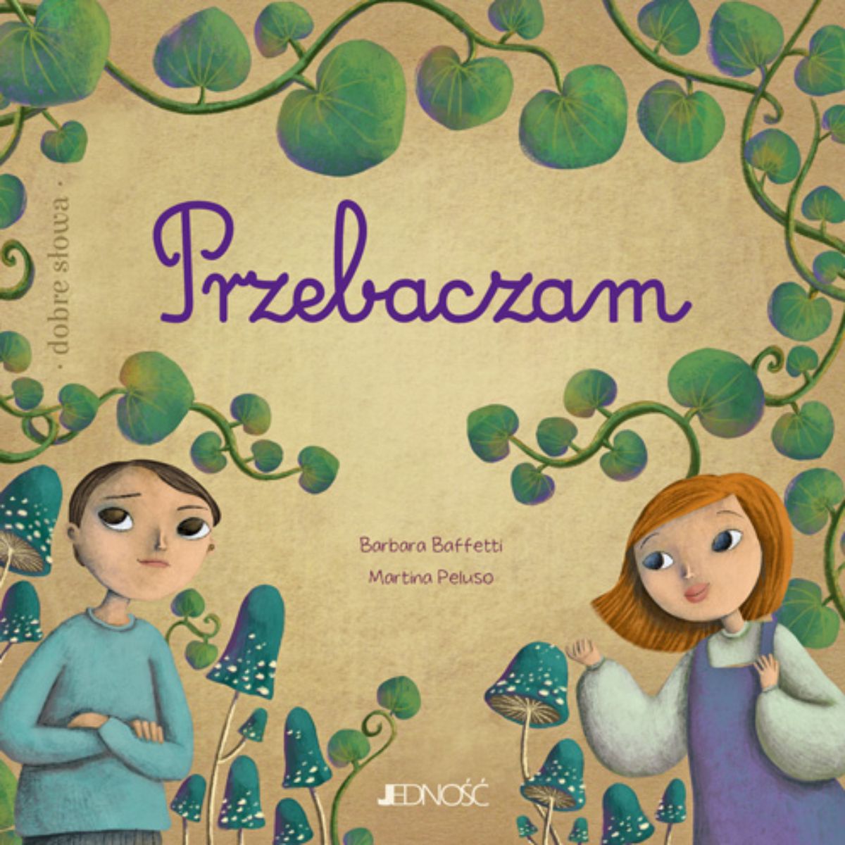dobre słowa: Przebaczam - Barbara Baffetti