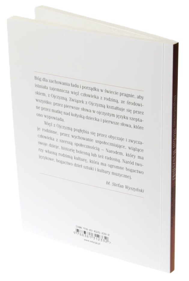 Kocham Ojczyznę więcej niż własne serce - bł. Stefan Wyszyński