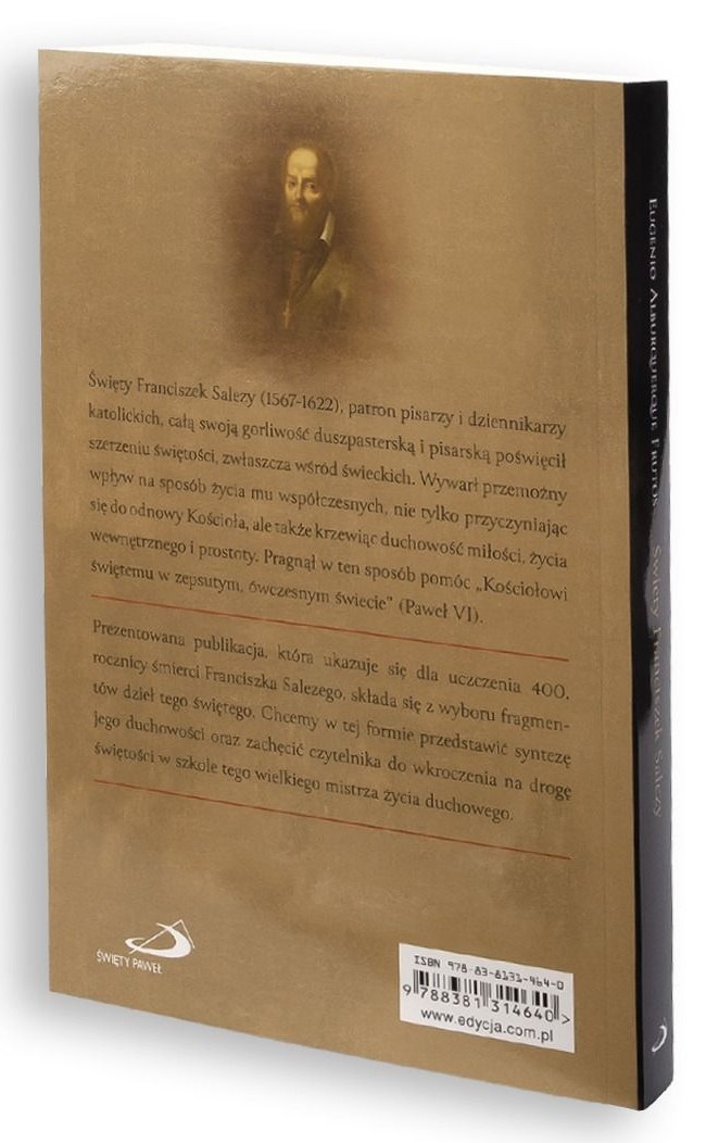 Święty Franciszek Salezy. NAUCZYCIEL I PRZEWODNIK DUCHOWY - Eugenio Alburquerque Frutos