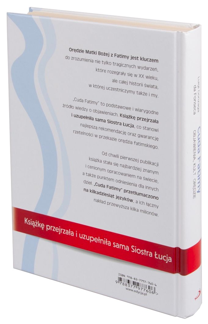 Cuda Fatimy. Najsłynniejsza książka o objawieniach fatimskich -  Luigi Gonzaga da Fonseca