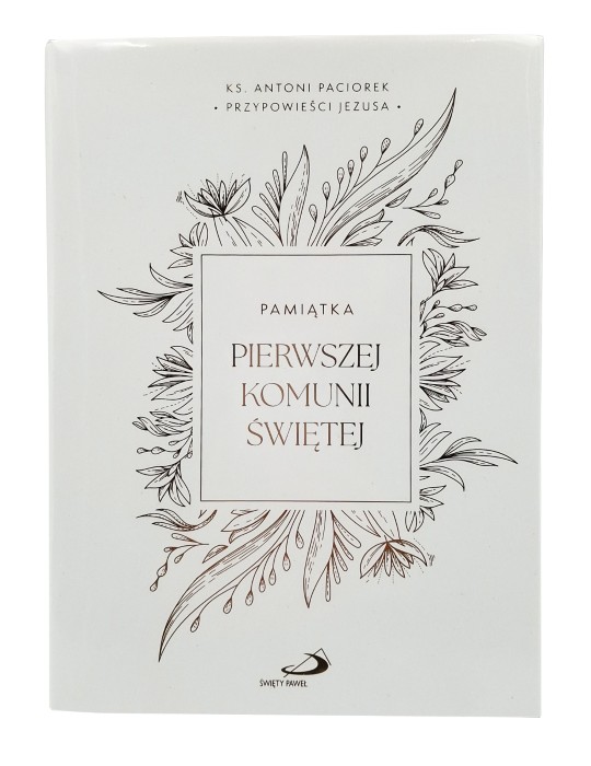 Przypowieści Jezusa (wyd. 2) - Pamiątka Pierwszej Komunii Świętej
