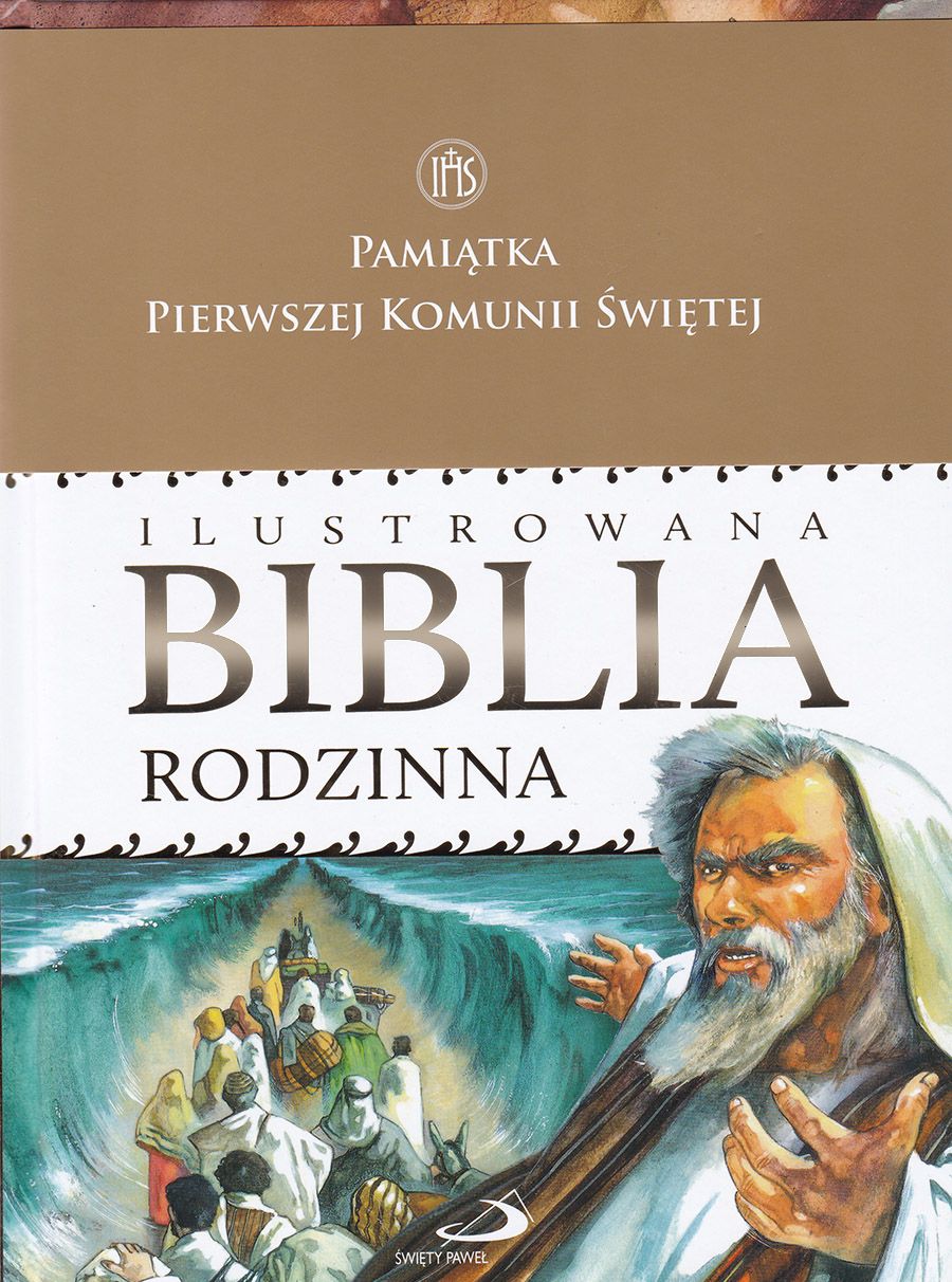 ILUSTROWANA BIBLIA RODZINNA - Pamiątka I Komunii Św. (wersja 1)