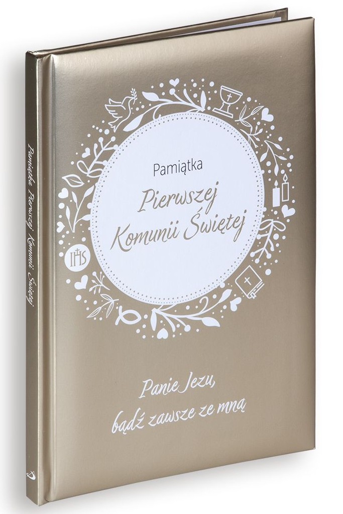 Pamiątka Pierwszej Komunii Świętej: Panie Jezu, bądź zawsze ze mną