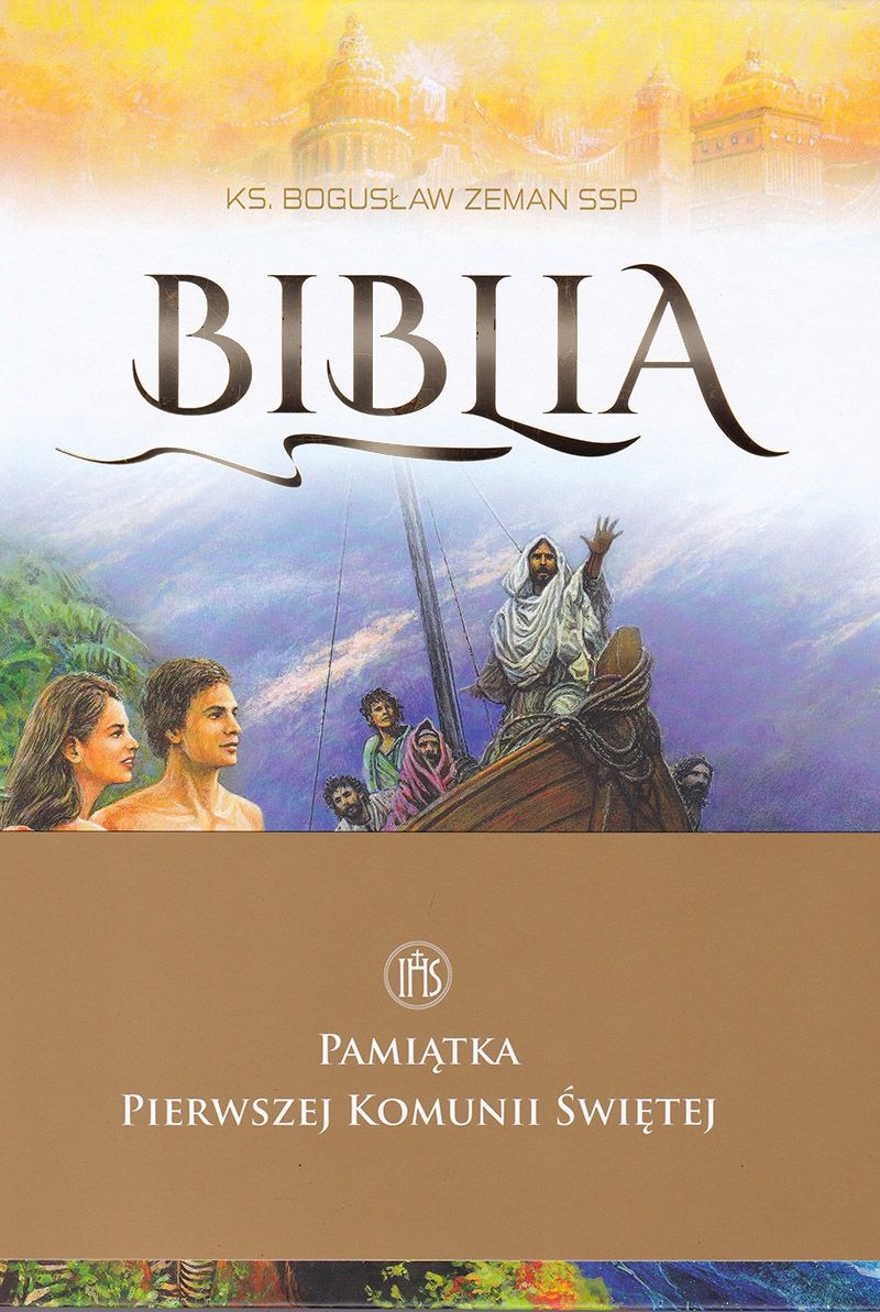 BIBLIA (opaska PAMIĄTKA PIERWSZEJ KOMUNII ŚWIĘTEJ) - Ks. Bogusław Zeman SSP