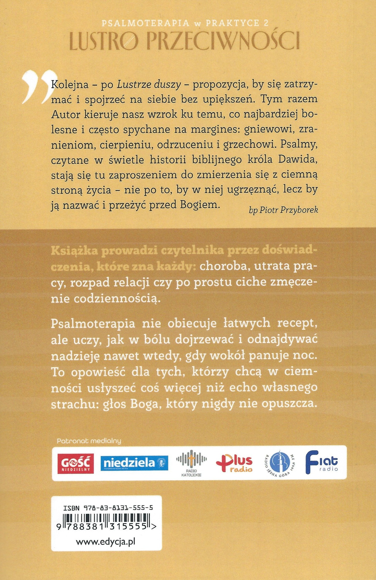 Psalmoterapia w praktyce: LUSTRO PRZECIWNOŚCI - Piotr Kwiatek OFMCap