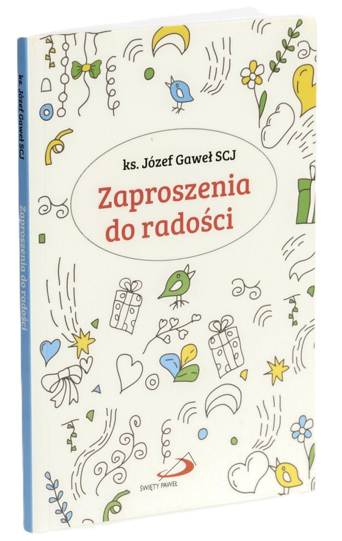 Zaproszenia do radości - ks. Józef Gaweł