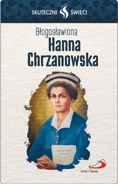 SKUTECZNI ŚWIĘCI: Błogosławiona Hanna Chrzanowska - obrazek w formie karty