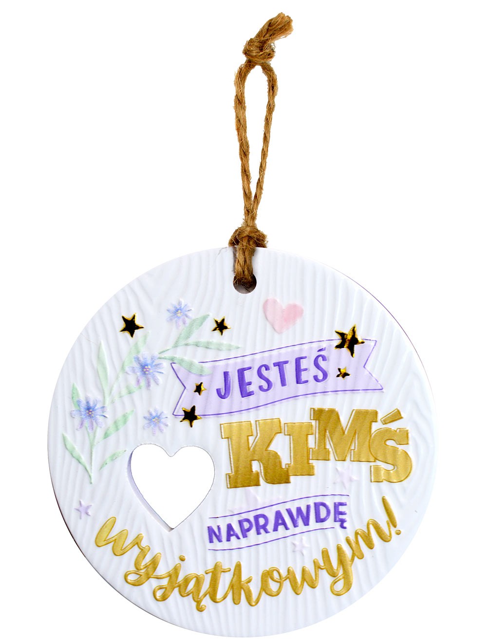 Zawieszka ceramiczna: "Jesteś KIMŚ naprawdę wyjątkowym!" CEZ-138